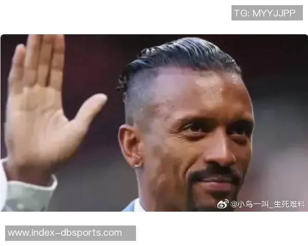 纳尼称帕利尼亚符合曼联精神具备为任何顶级球队效力的能力